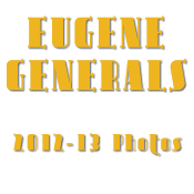 2012-13 Eugene Generals Pictures