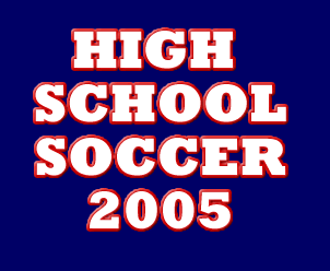 High School Girl's Soccer 2005