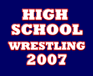 High School Wrestling 2007